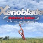 《异度神剑终极版》正式公布 确认支持简体和繁体中文